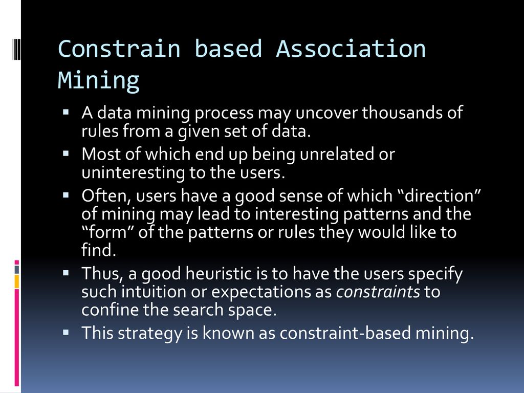 Constrain based association mining ppt download