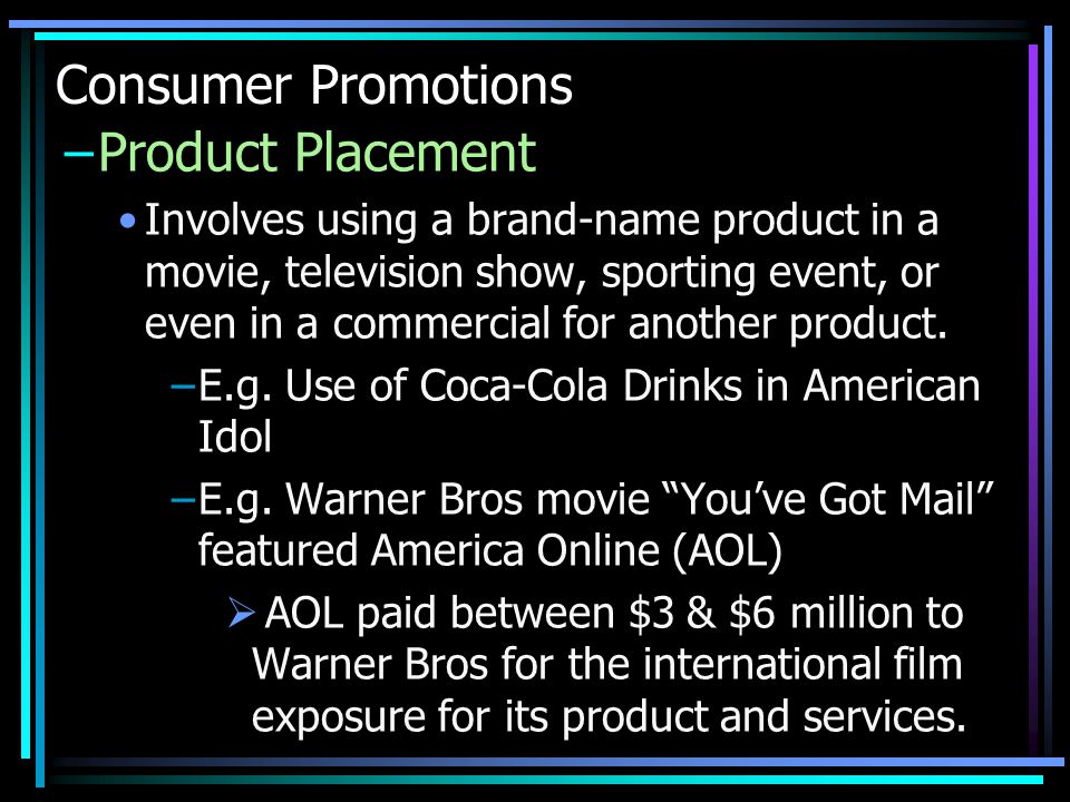 Consumer Promotions Product Placement