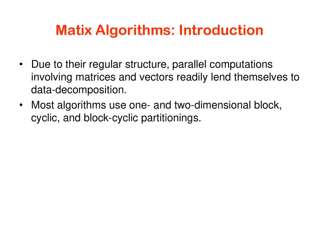Parallel Matrix Operations - ppt download