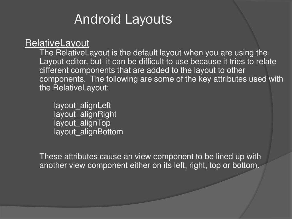 Mobile Computing With Android ACST 4550 Android Layouts - ppt download