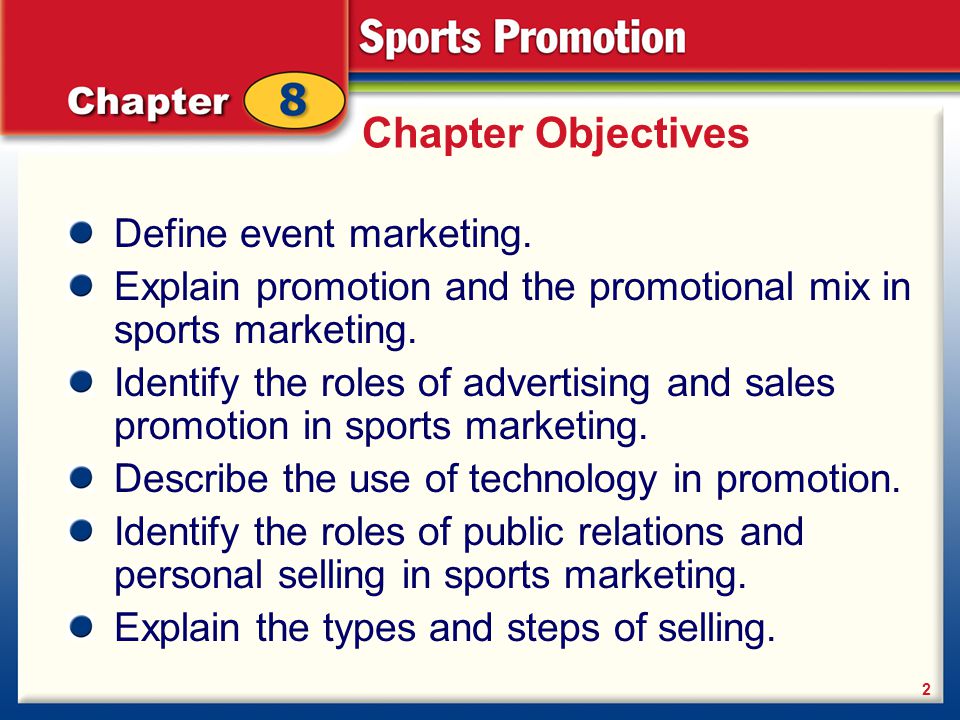 Chapter Objectives Define event marketing.