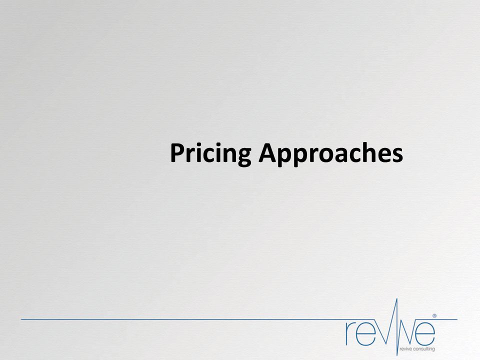 Pricing Approaches