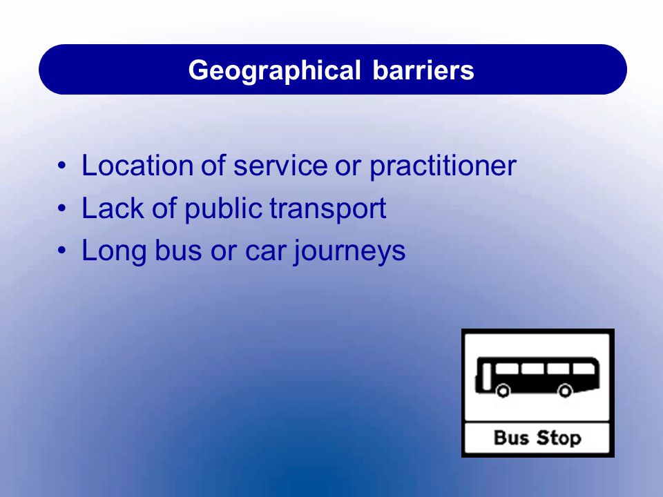 Geographical barriers