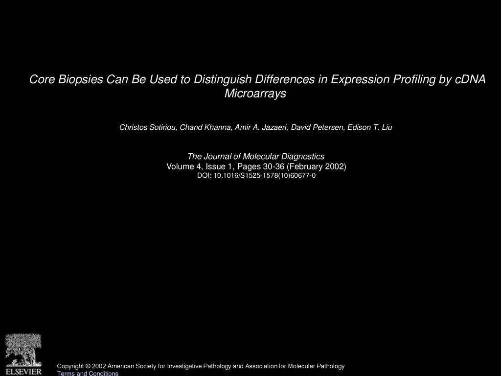Core Biopsies Can Be Used to Distinguish Differences in Expression Profiling by cDNA Microarrays
