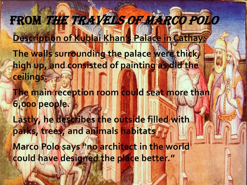 From The Travels of Marco Polo