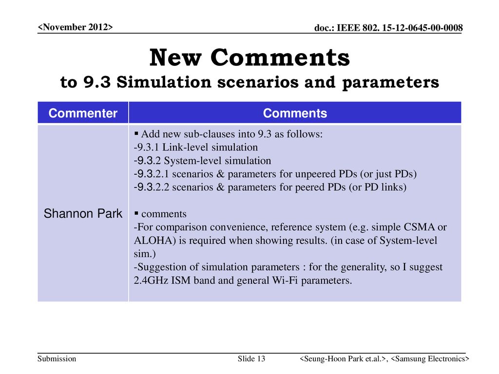 New Comments to 9.3 Simulation scenarios and parameters