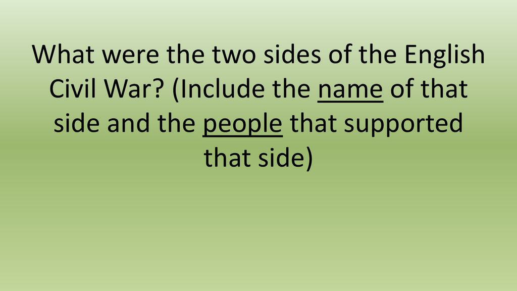What were the two sides of the English Civil War