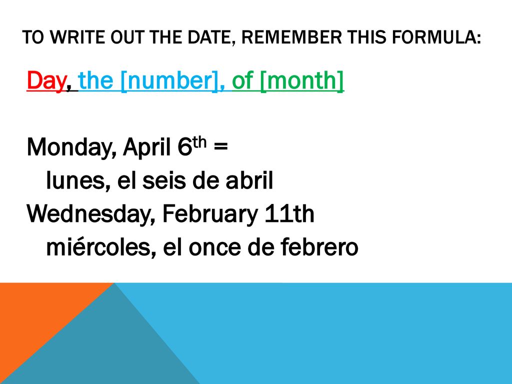 How to write the date in Spanish - ppt download