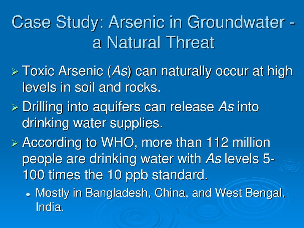 Case Study: Arsenic in Groundwater - a Natural Threat
