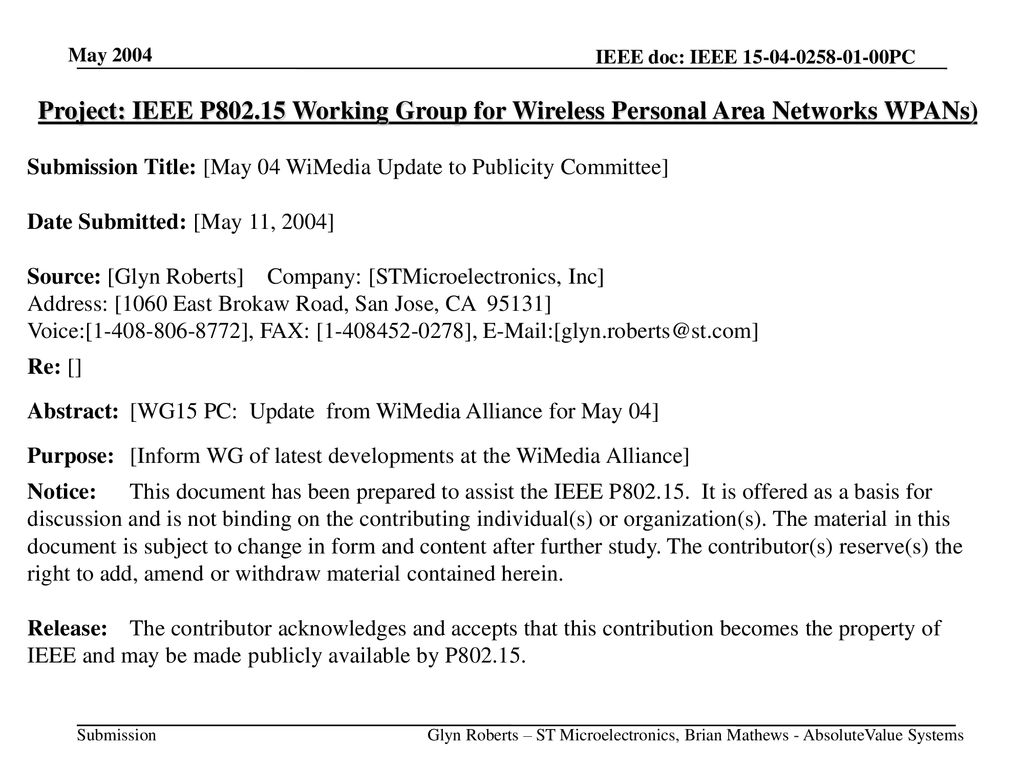 Project: IEEE P Working Group for Wireless Personal Area Networks WPANs)