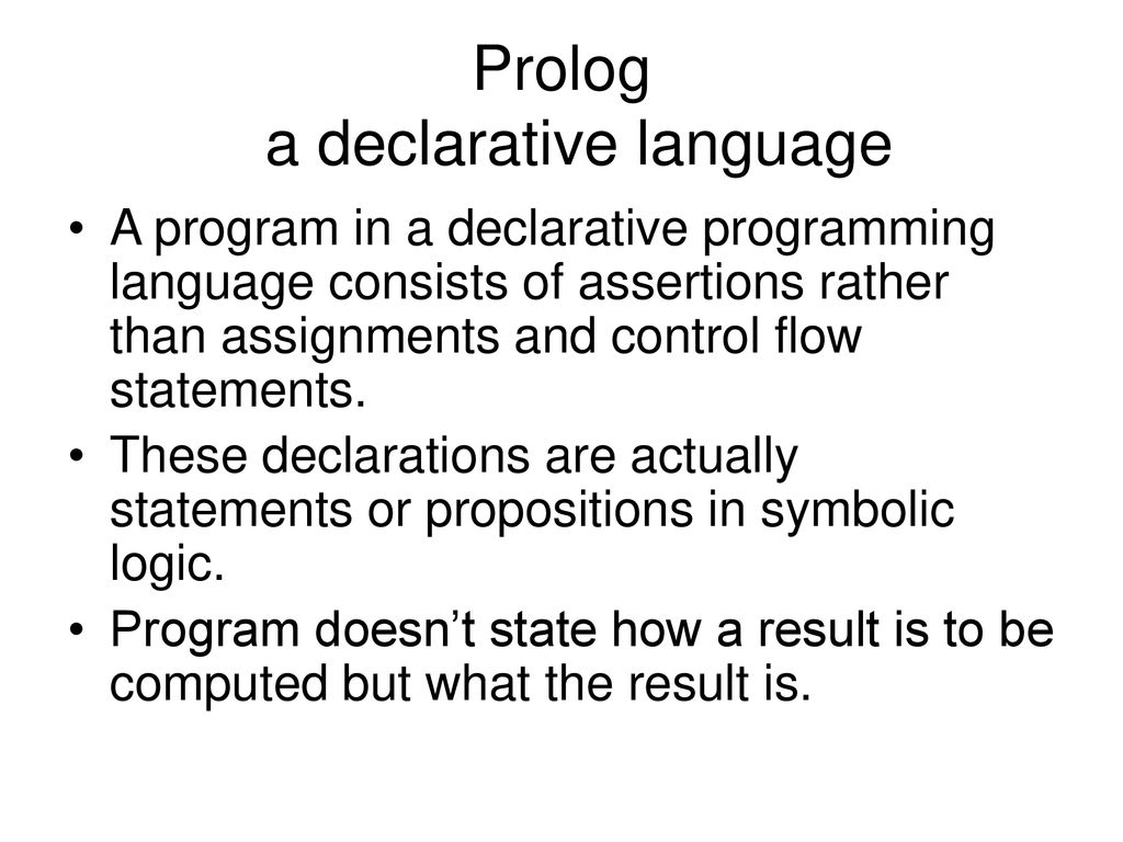 Prolog a declarative language - ppt download