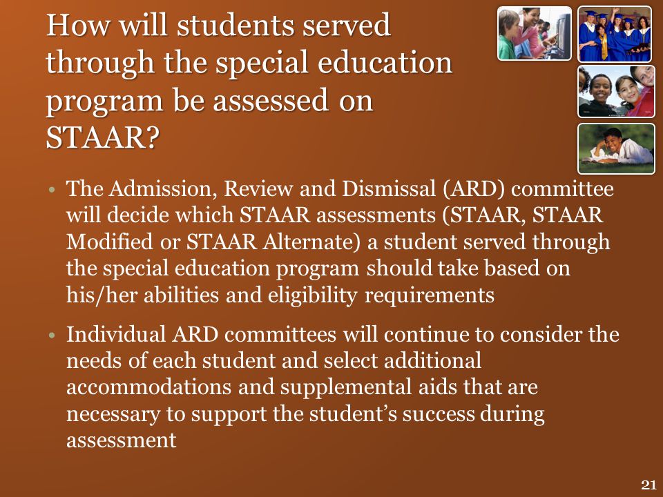 How will students served through the special education program be assessed on STAAR