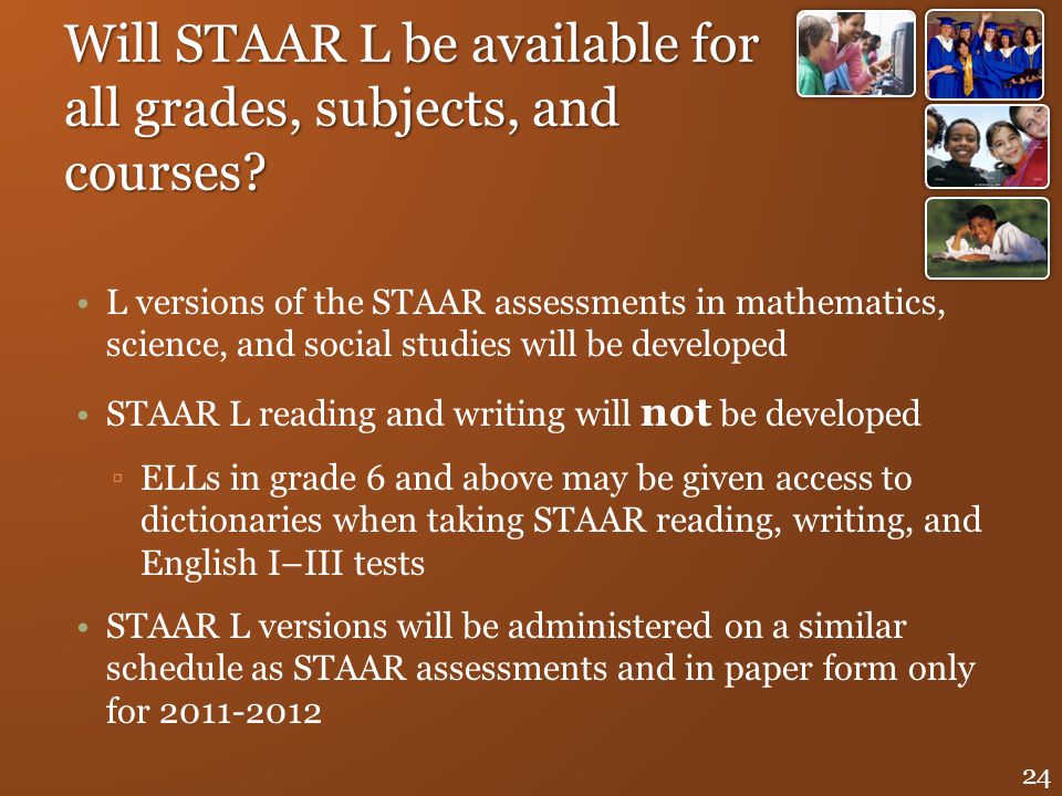 Will STAAR L be available for all grades, subjects, and courses