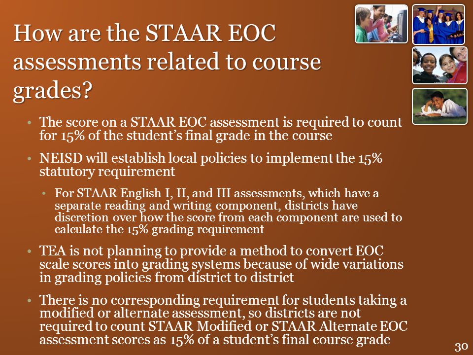 How are the STAAR EOC assessments related to course grades