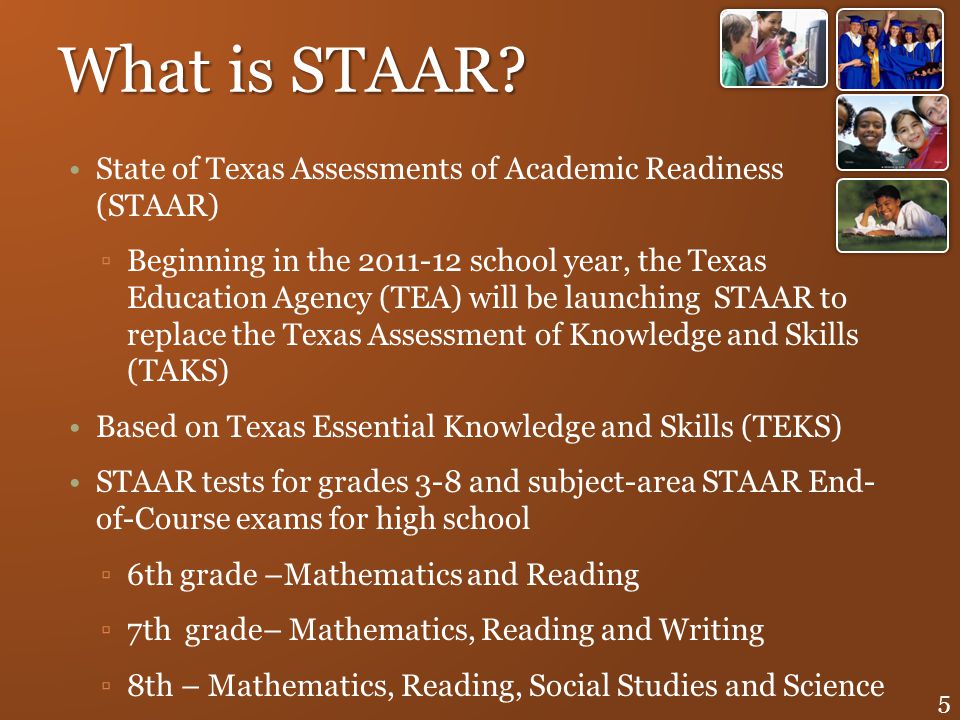 What is STAAR State of Texas Assessments of Academic Readiness (STAAR)