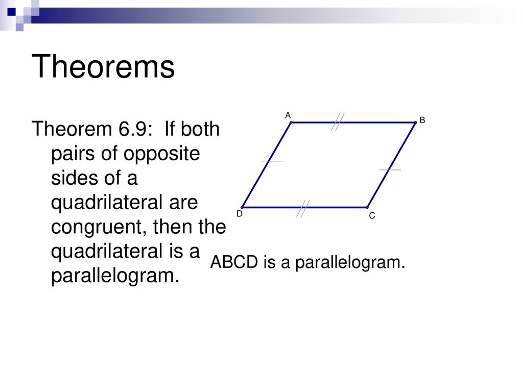 6 3 tests for parallelograms ppt download