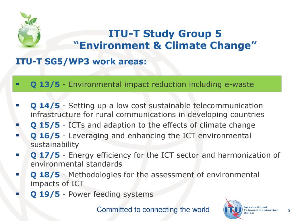ITU-T Study Group 5 Environment & Climate Change