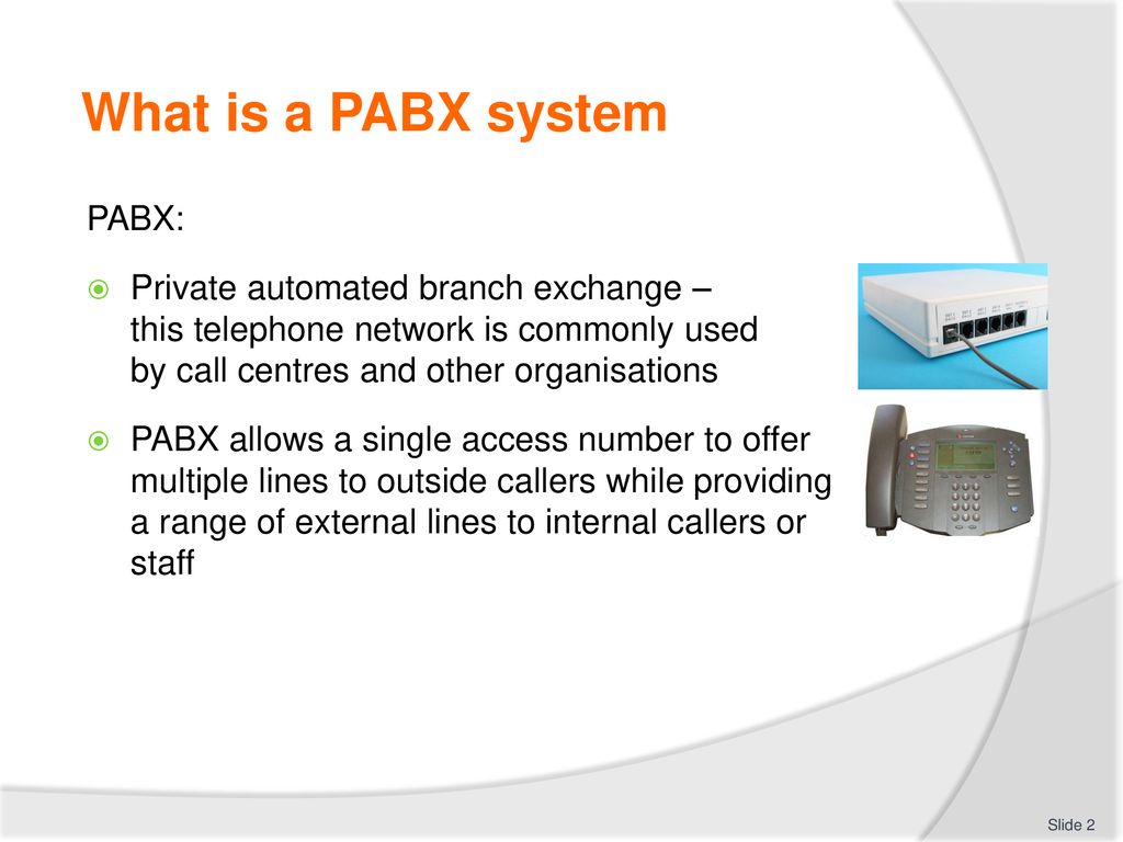 OPERATE A PRIVATE AUTOMATIC BRANCH EXCHANGE (PABX) SWITCHBOARD - ppt  download
