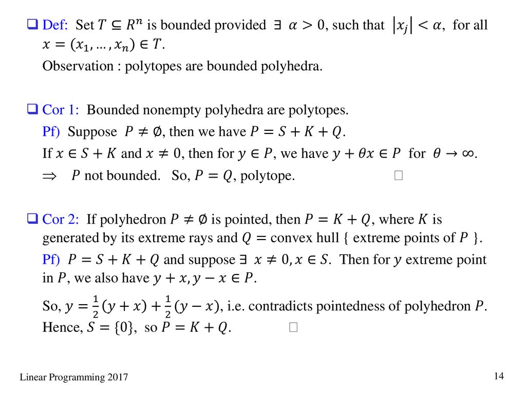 Polyhedron Here We Derive A Representation Of Polyhedron And See The Properties Of The Generators We Also See How To Identify The Generators The Results Ppt Download