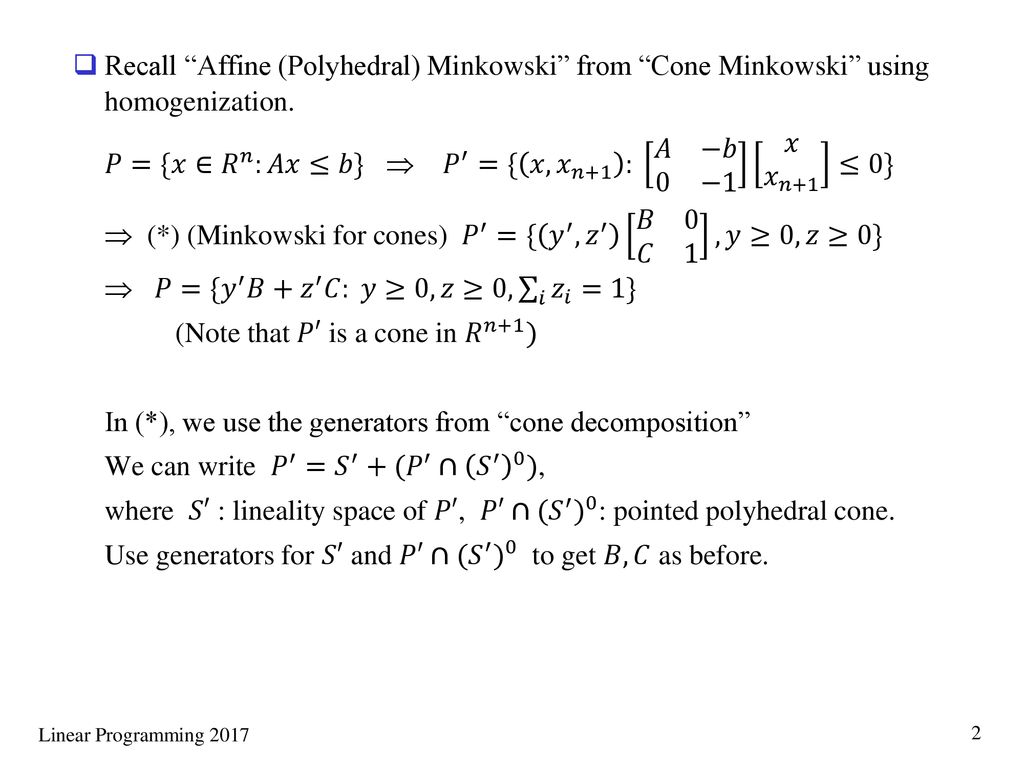 Polyhedron Here We Derive A Representation Of Polyhedron And See The Properties Of The Generators We Also See How To Identify The Generators The Results Ppt Download