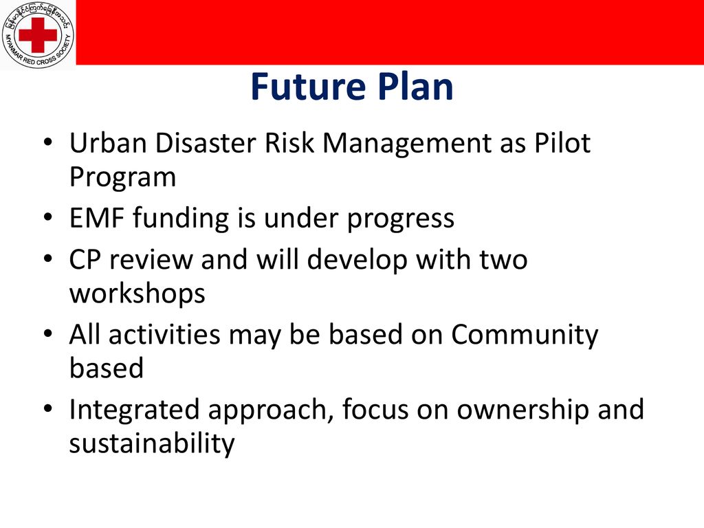 Future Plan Urban Disaster Risk Management as Pilot Program