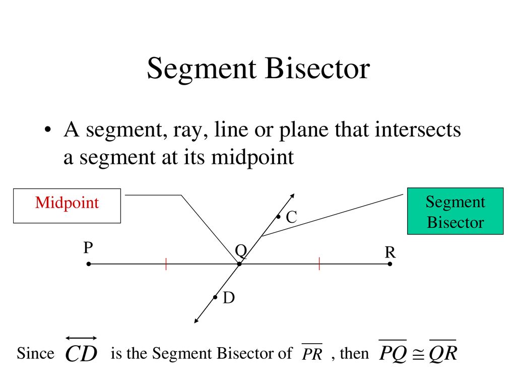 Segments and angle bisectors ppt download