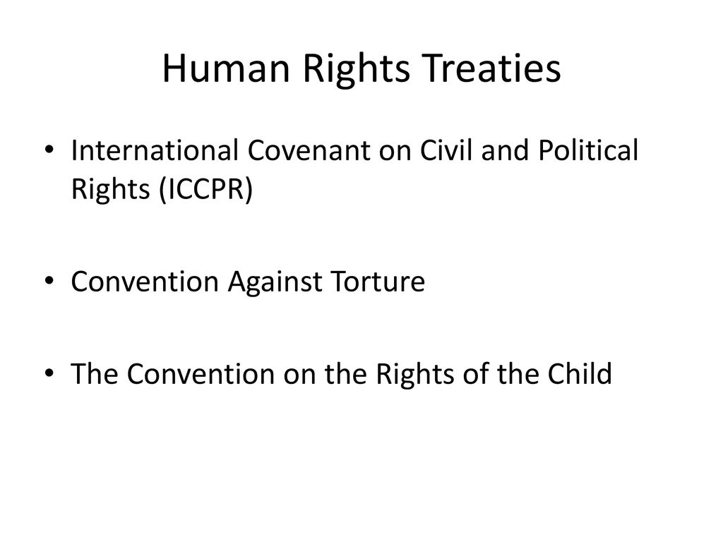 International Convention On Civil And Political Rights International Law. - ppt download