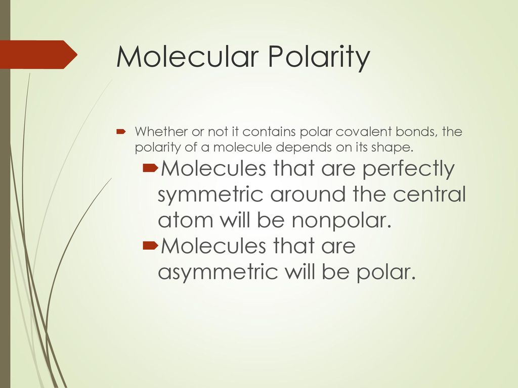 Bond polarity vs. Molecule polarity - ppt download
