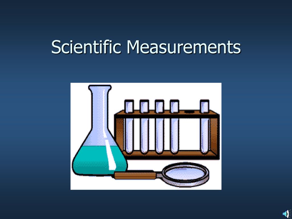 Scientific Measurements - ppt download