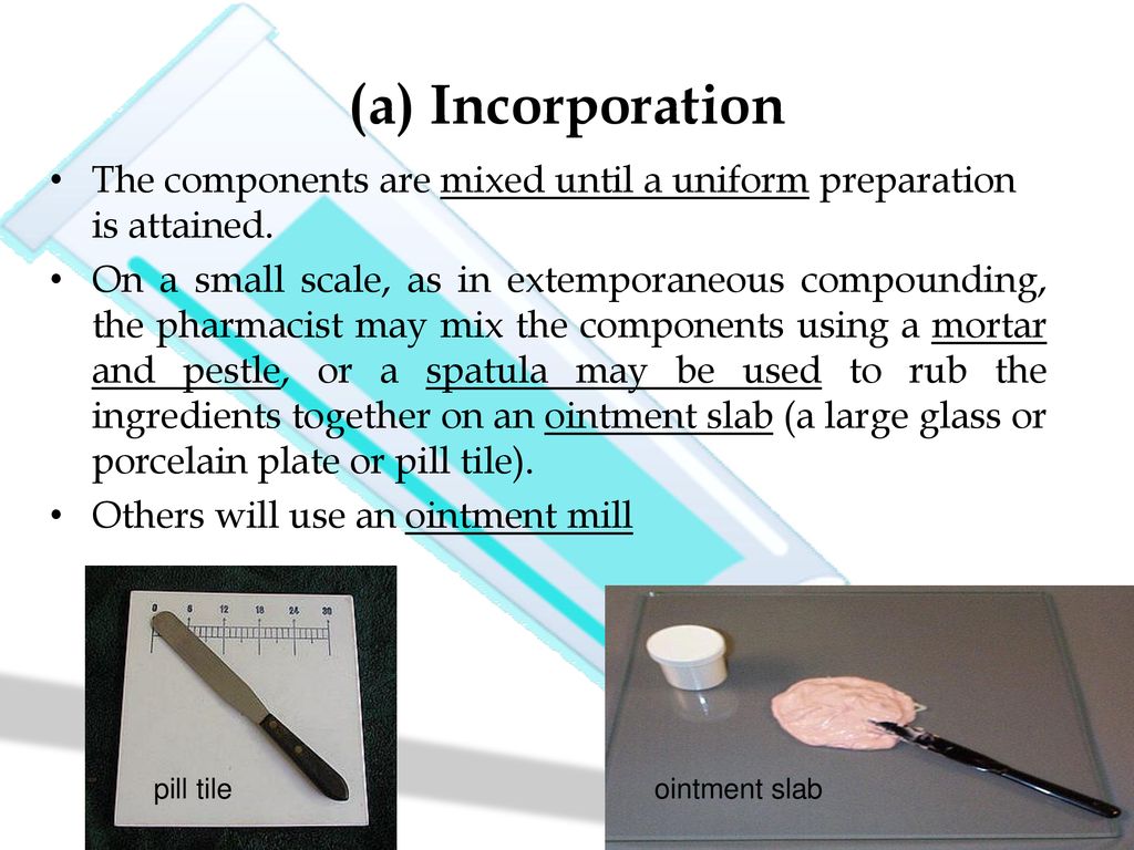 PREPARATION OF OINTMENTS - ppt download