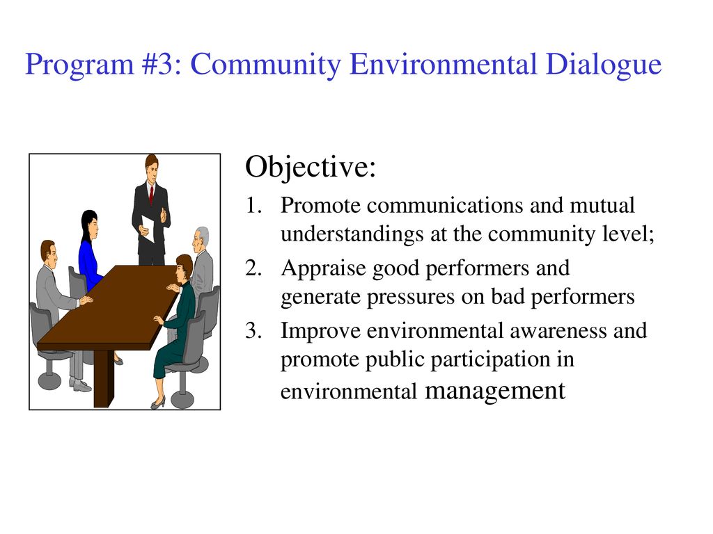 Program #3: Community Environmental Dialogue