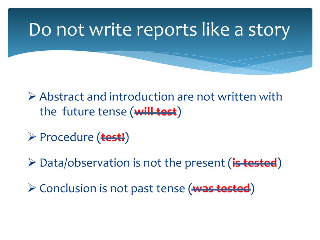 Verb Tense in Lab Reports - ppt download