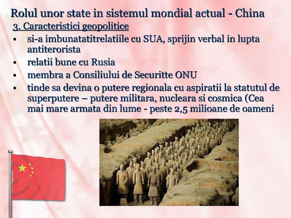 Rolul Unor State In Sistemul Mondial Actual China Ppt Download