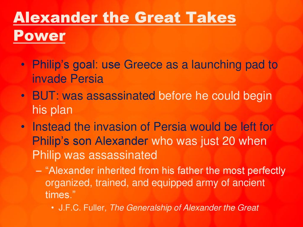 Alexander the Great Takes Power