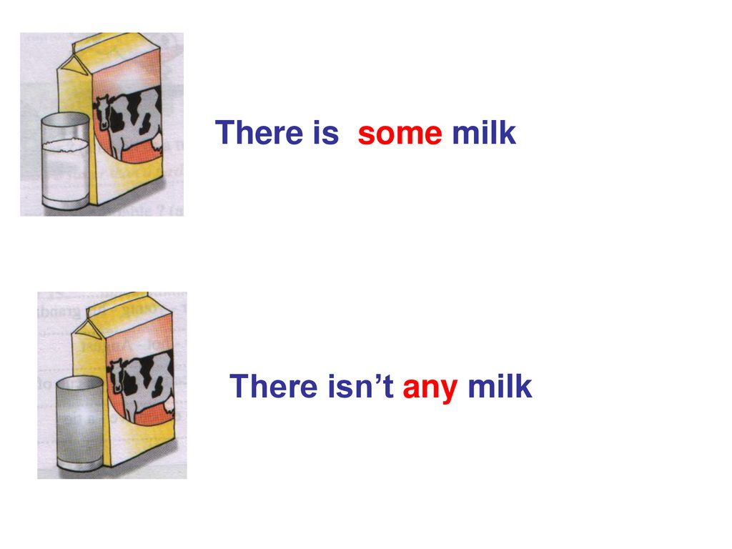 There is some milk перевод