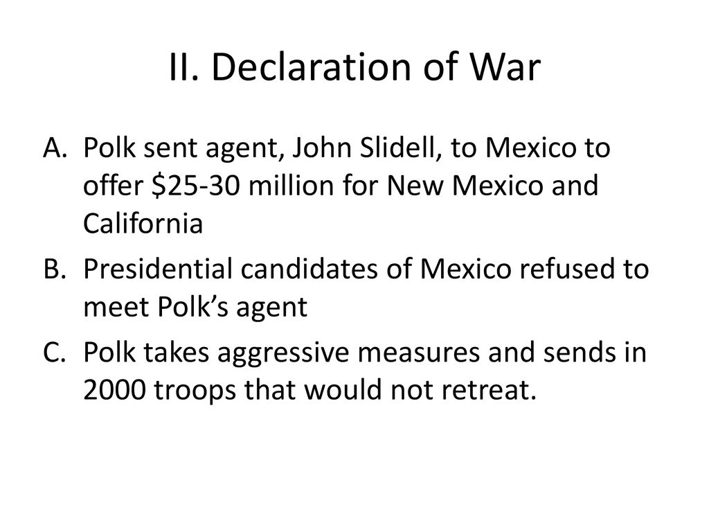 reasons why the mexican american war was justified