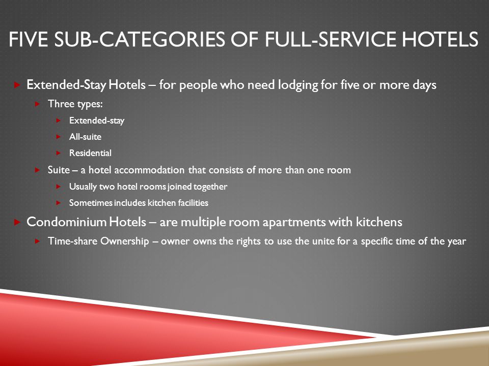 Five sub-categories of full-service hotels