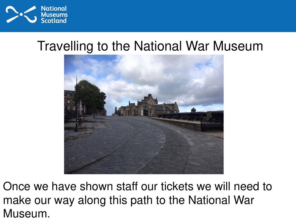 Travelling to the National War Museum