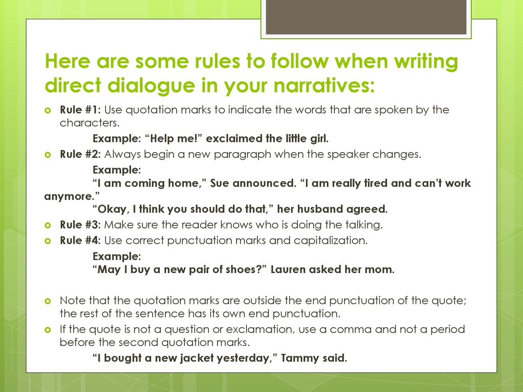 Using Dialogue in Narrative Writing - ppt download