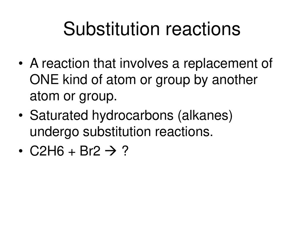 Substitution reactions