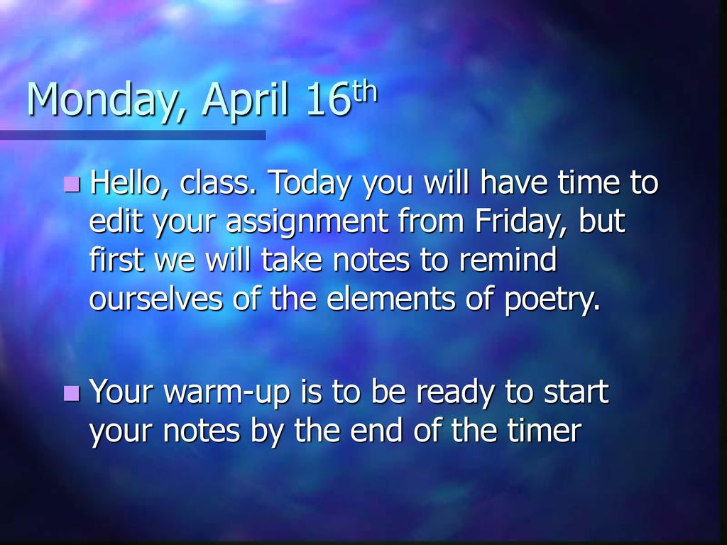 Monday April 16th Hello Class Today You Will Complete Your Last Assessment For The 3rd Marking Period All You Need On Your Desk Is Your Ssr Book And Ppt Download