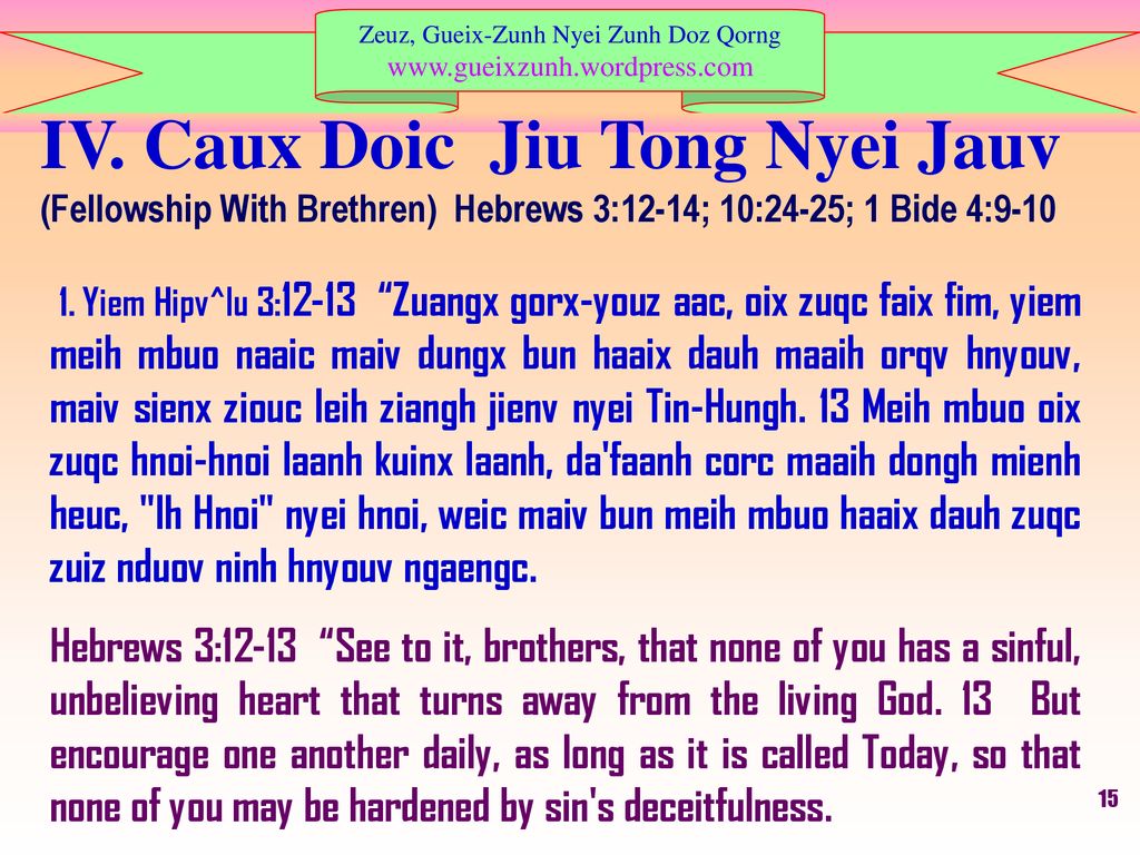 IV. Caux Doic Jiu Tong Nyei Jauv