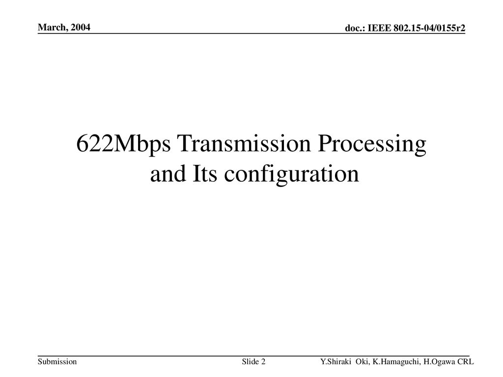 622Mbps Transmission Processing and Its configuration