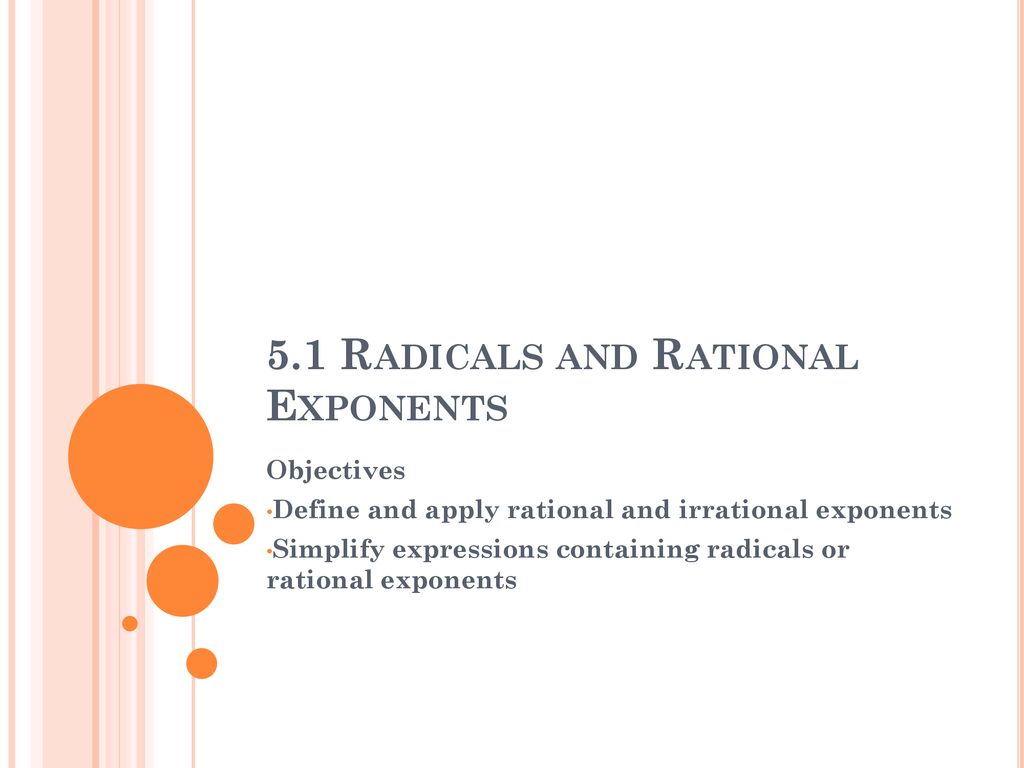 5 1 Radicals And Rational Exponents Ppt Download 5-1-radicals-and-rational-exponents-ppt-download