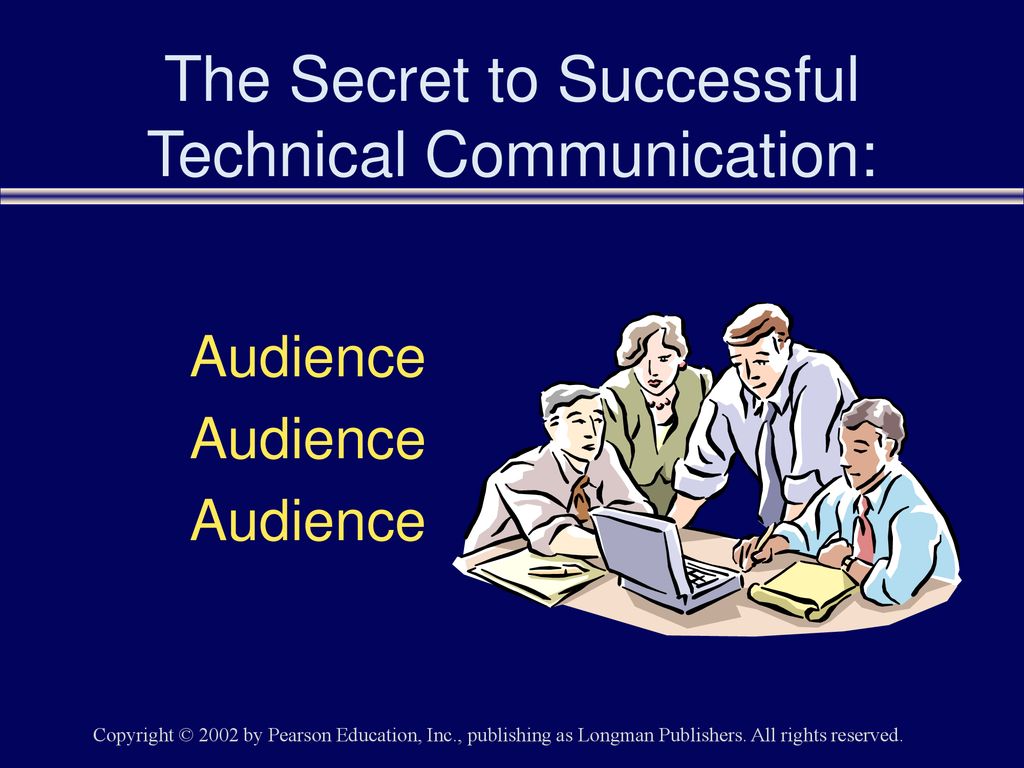 The Secret to Successful Technical Communication:
