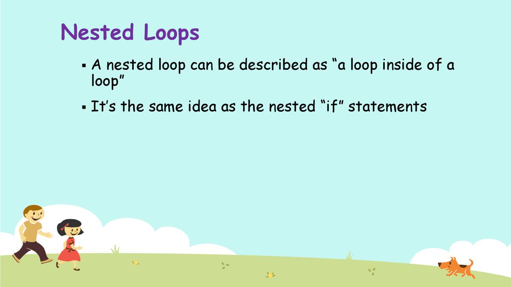 Count Controlled Loops (Nested) - ppt download