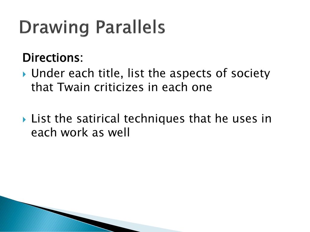 Drawing Parallels Directions: