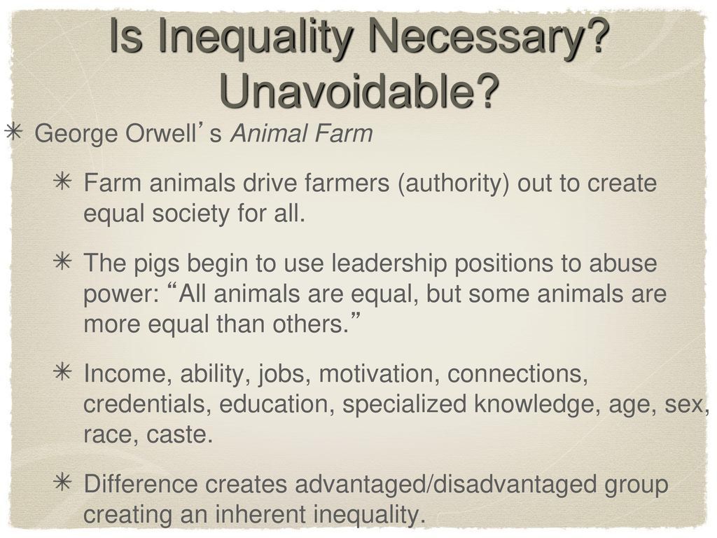 Is Inequality Necessary Unavoidable