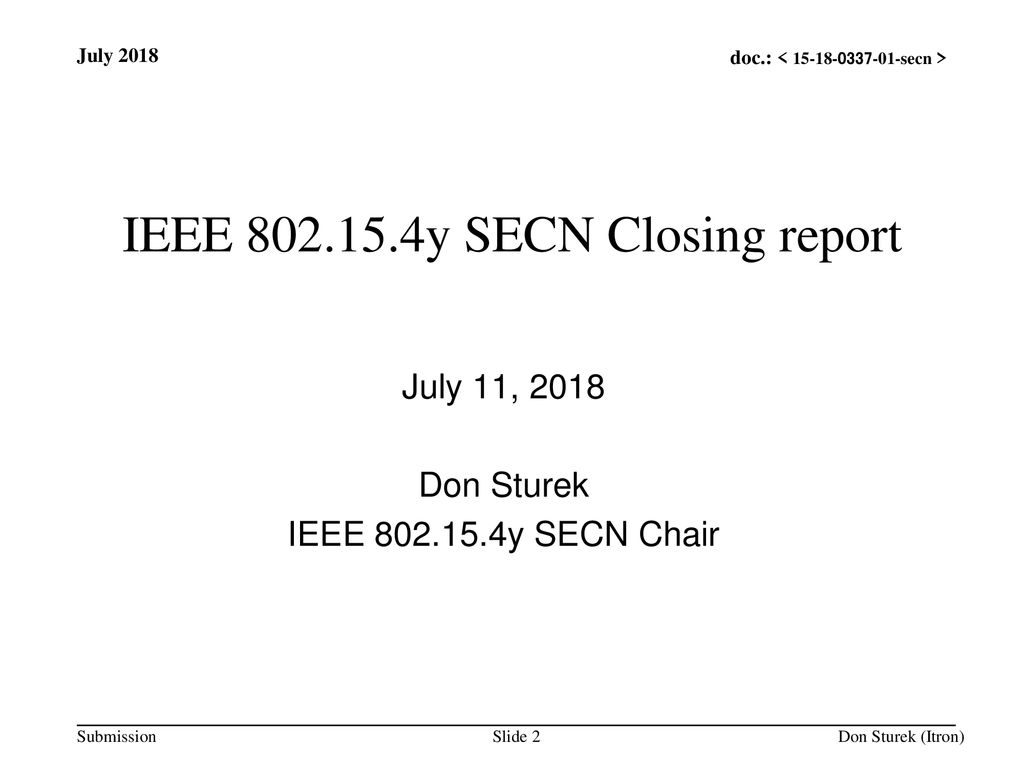 IEEE y SECN Closing report