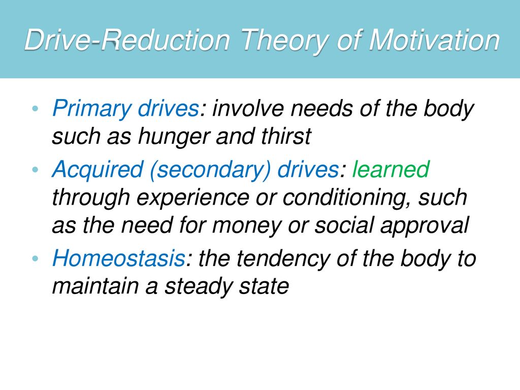 Drive-Reduction Theory of Motivation